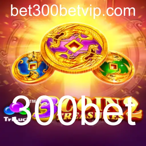 Descubra os Segredos do Jogo 3CoinTreasures2 e a Estratégia 300bet