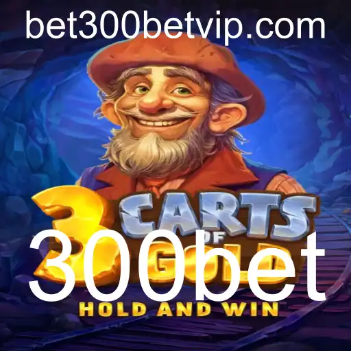 Descubra o Fascinante Mundo de 3cartsOfGold com 300bet