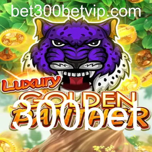 Explorando o Luxo com LUXURYGOLDENPANTHER: Um Mergulho no Jogo de Apostas 300bet