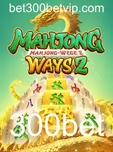 Descubra o Fascinante Mundo de MahjongWays2 e Entenda a Dinâmica das Apostas 300bet