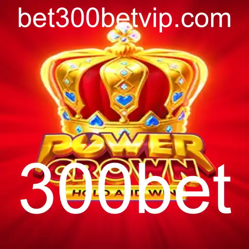 PowerCrown: O Novo Fenômeno de Jogos com a Estratégia 300bet