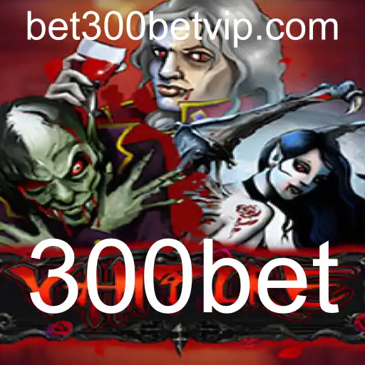 Descubra o Mundo de Aventuras do Jogo 'Vampire' na Plataforma 300bet